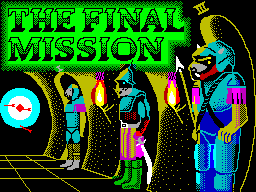 ZX GameBase Final_Mission,_The Incentive_Software 1984