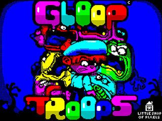 ZX GameBase Gloop_Troops Little_Shop_of_Pixels 2010