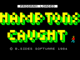 ZX GameBase Hampton's_Caught B.Sides_Software 1984