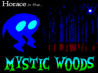 ZX GameBase Horace_in_the_Mystic_Woods Bob_Smith_[1] 2010