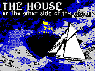 ZX GameBase House_on_the_Other_Side_of_the_Storm,_The Pablo_Martínez_Merino 2019