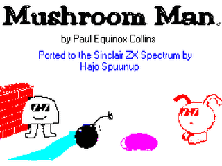 ZX GameBase Mushroom_Man_(128K) CSSCGC 2008