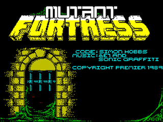 ZX GameBase Mutant_Fortress Players_Software_[Premier] 1989