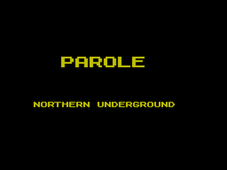 ZX GameBase Parole_(128K) Northern_Underground 1992