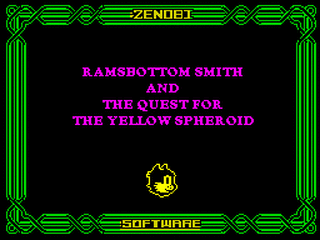 ZX GameBase Ramsbottom_Smith_and_the_Quest_for_the_Yellow_Spheroid Zenobi_Software 2018