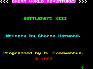 ZX GameBase Settlement_XIII Dream_World_Adventures 1993