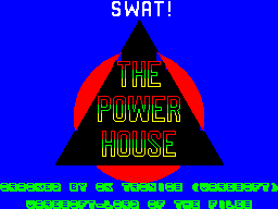 ZX GameBase Swat! The_Power_House 1987