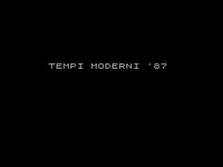 ZX GameBase Tempi_Moderni_'87 Load_'n'_Run_[ITA] 1987