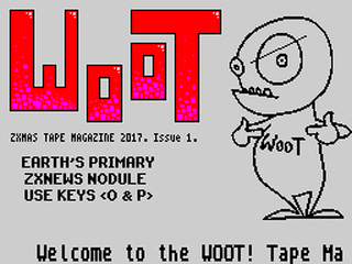 ZX GameBase WOOT!_Tape_Magazine_Issue_#1:_ZXMAS_2017_Edition Stonechat_Productions 2017