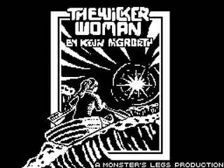 ZX GameBase Wicker_Woman_(128K),_The Monster's_Legs_Productions 2011