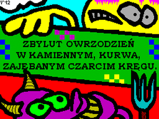 ZX GameBase Zbylut_Owrzodzien_W_Kamiennym,_Kurwa,_Zajebanym_Czarcim_Kregu Hooy-Program 2012