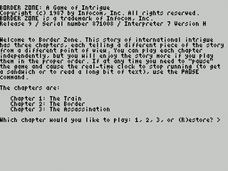 ZX GameBase [Zxzvm]_Border_Zone:_A_game_of_Intrigue Infocom 1987