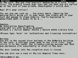 ZX GameBase [Zxzvm]_Gumshoe:_An_Interactive_Investigation Mike_Oliphant 1996