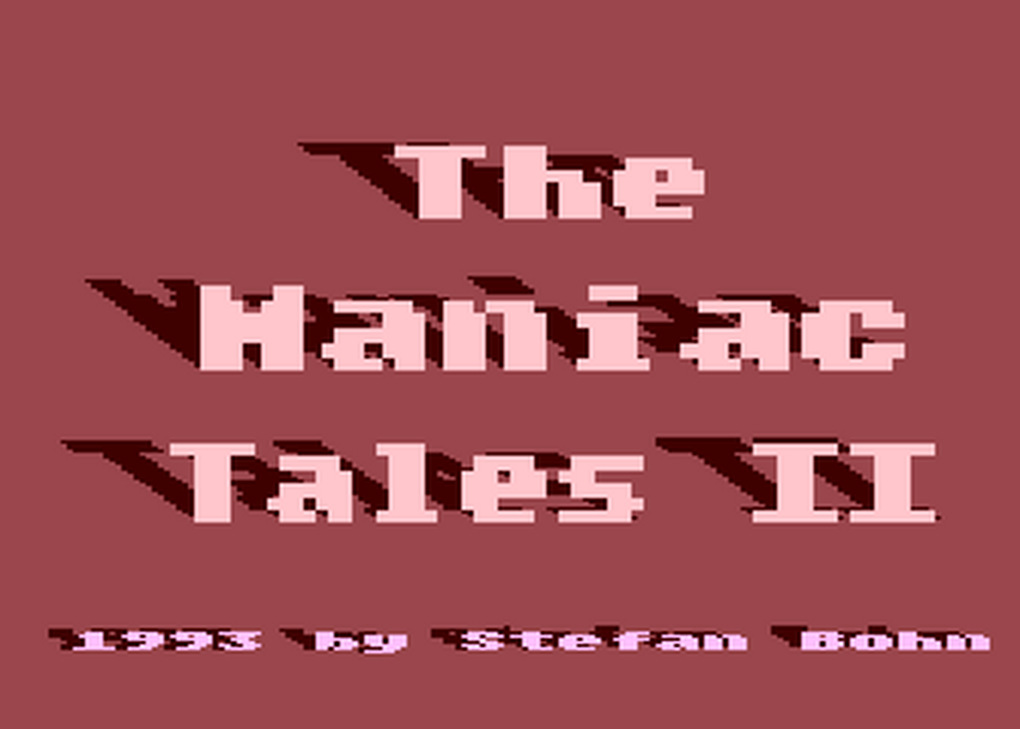 Atari GameBase Maniac_Tales_II,_The (No_Publisher) 1993