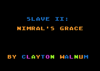 Atari GameBase Slave_II_-_Nimral's_Grace ANALOG_Computing 1988