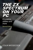 [książka] The ZX Spectrum on Your PC